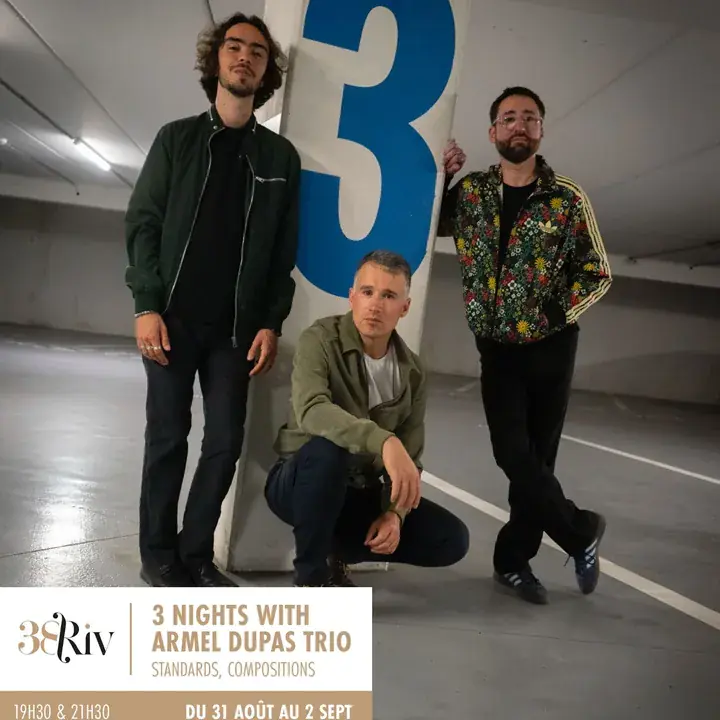 Armel Dupas Trio au 38Riv