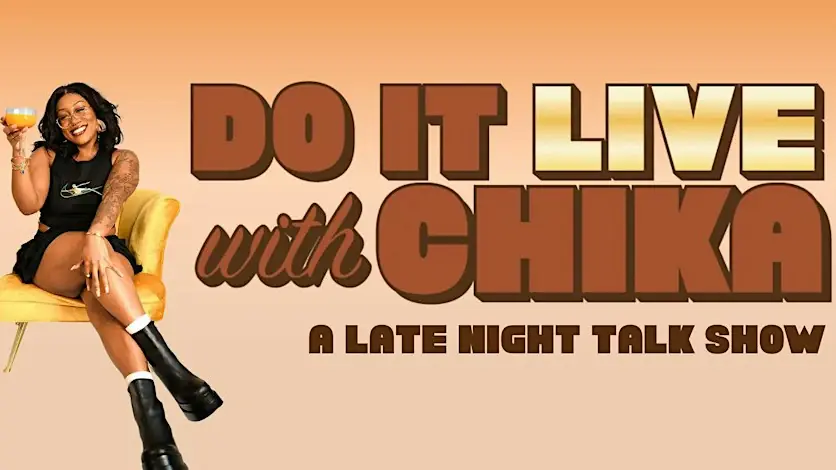 Do It Live w / Chika