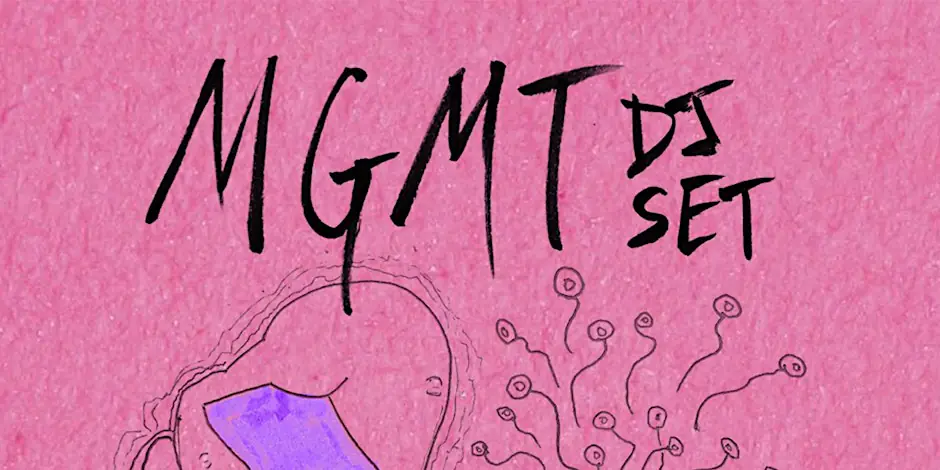 MGMT DJ SET presented by Goldenvoice