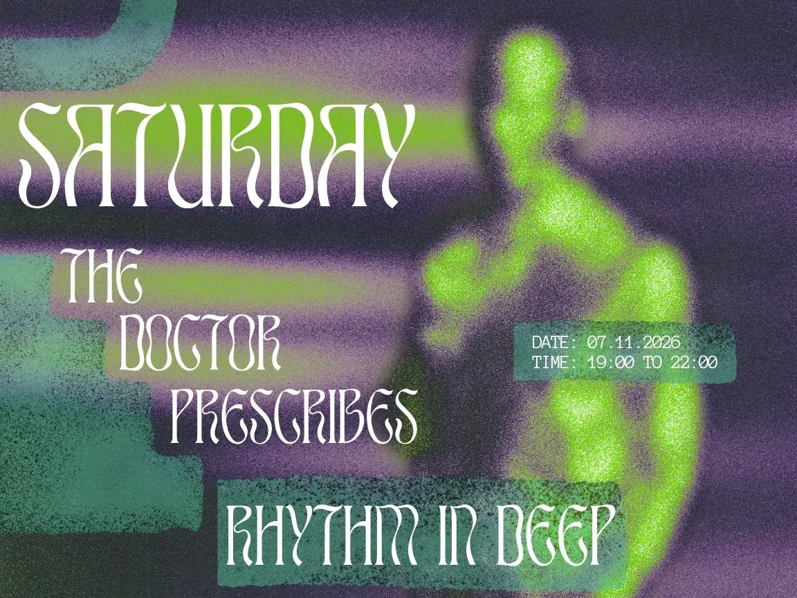 Saturday's Prescription - Rhythm In Deep
