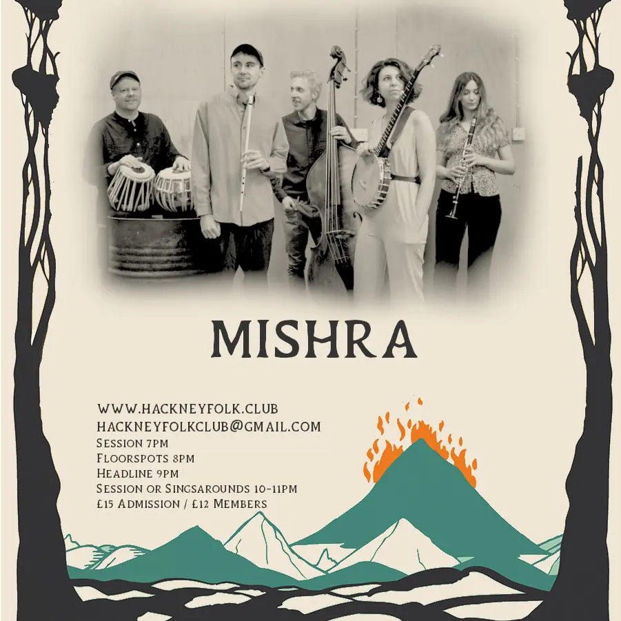 The Hackney Folk Club - Mishra
