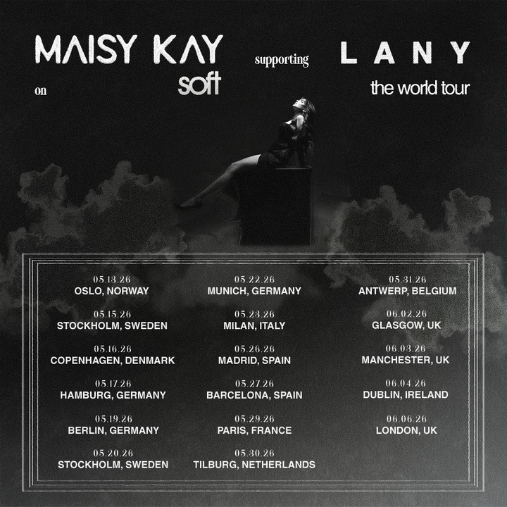 MAISY KAY | apoyando a LANY en la gira mundial soft the