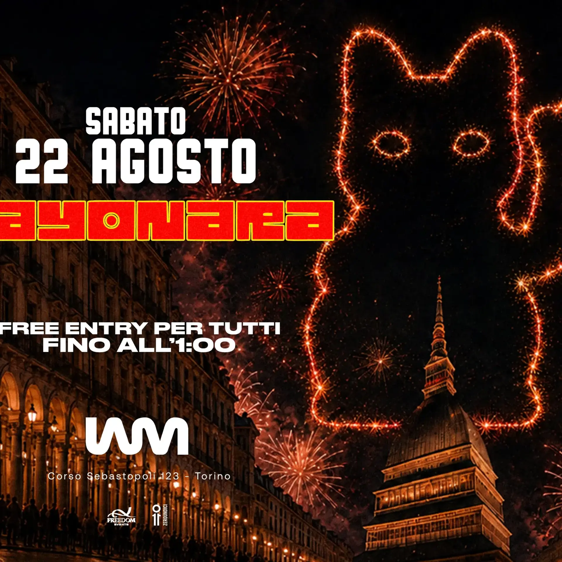 22 AGOSTO - SAYONARA FREE ENTRY ENTRO L'1:00