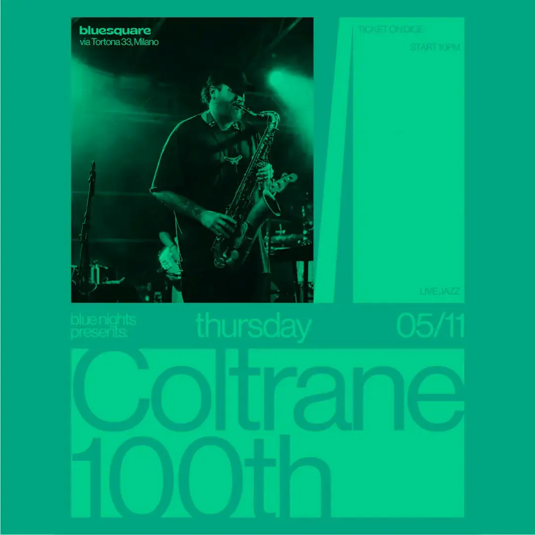 Blue Nights pres. COLTRANE 100th live