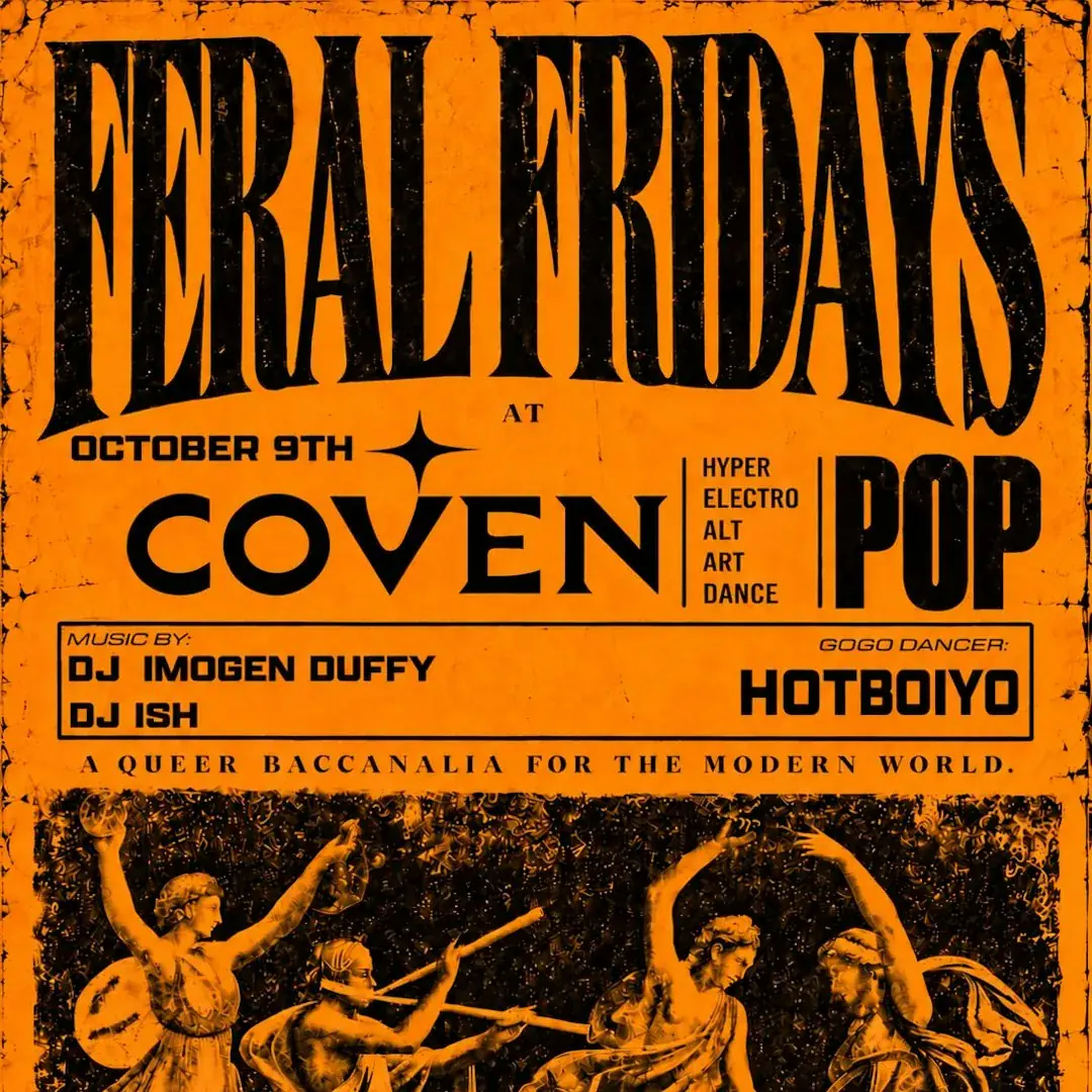 FERAL FRIDAYS