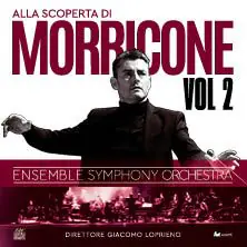 Alla scoperta di Morricone - Ensemble Symphony Orchestra