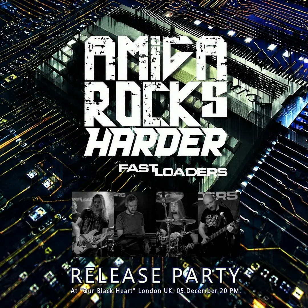 FastLoaders: 'Amiga Rocks Harder' Release Show