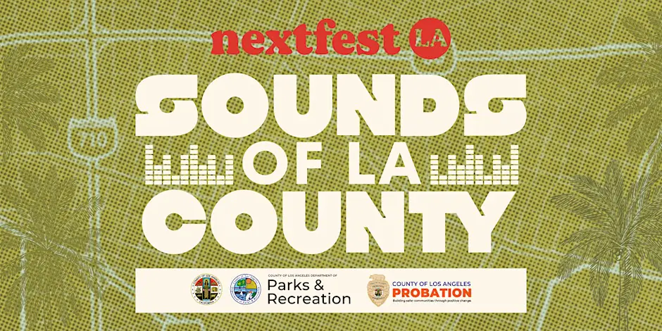 Sounds of LA County - Eugene A. Obregon Park - Fri, 07 / 17 / 26