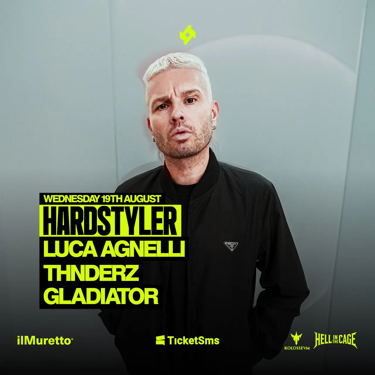 Hardstyler Closing Party w / Luca Agnelli