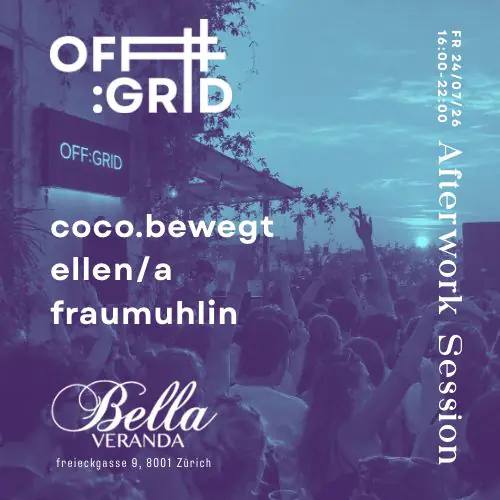 OFF:GRID - AFTERWORK SESSION