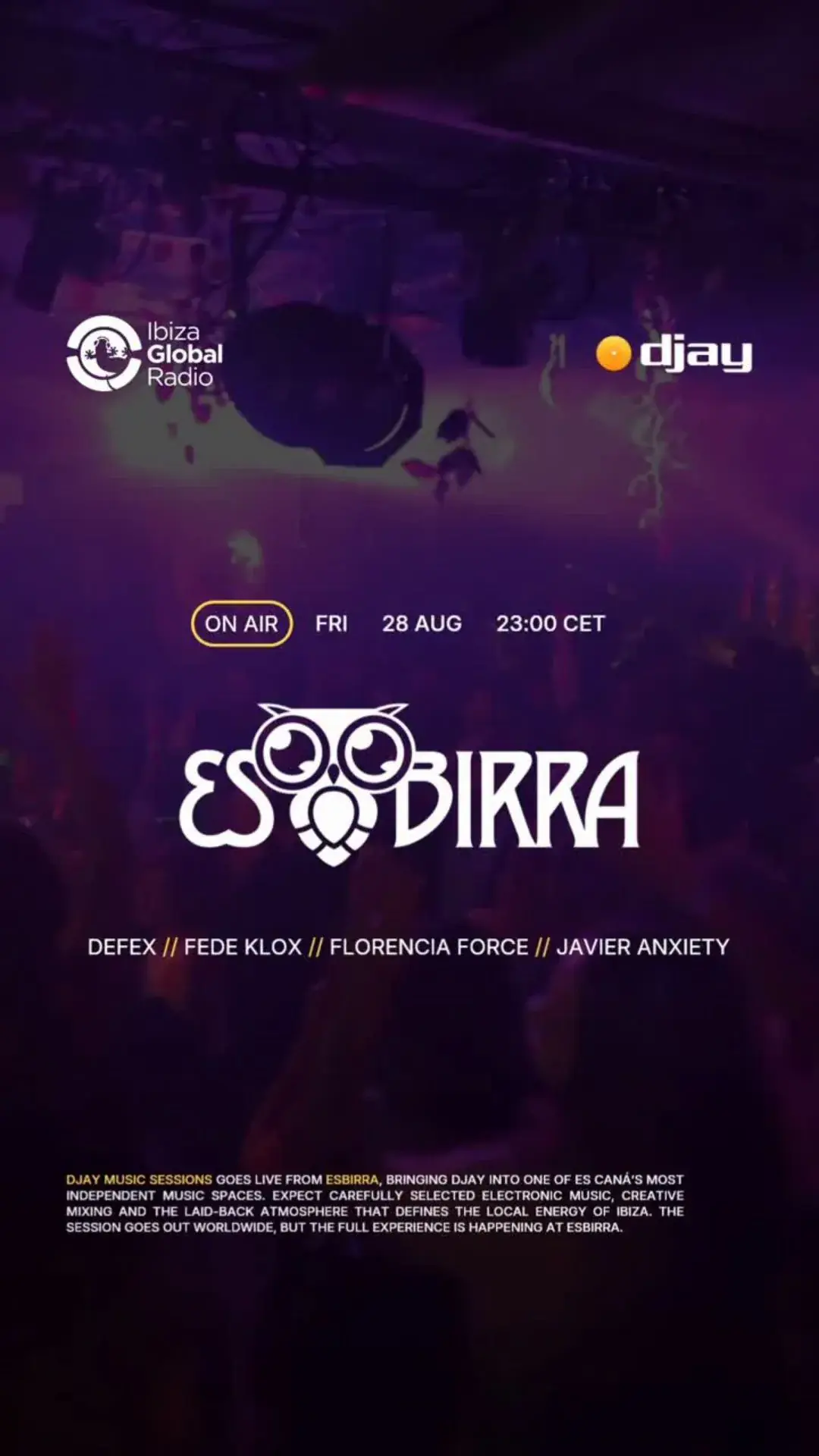 IBIZA GLOBAL RADIO × DJAY × ESBIRRA
