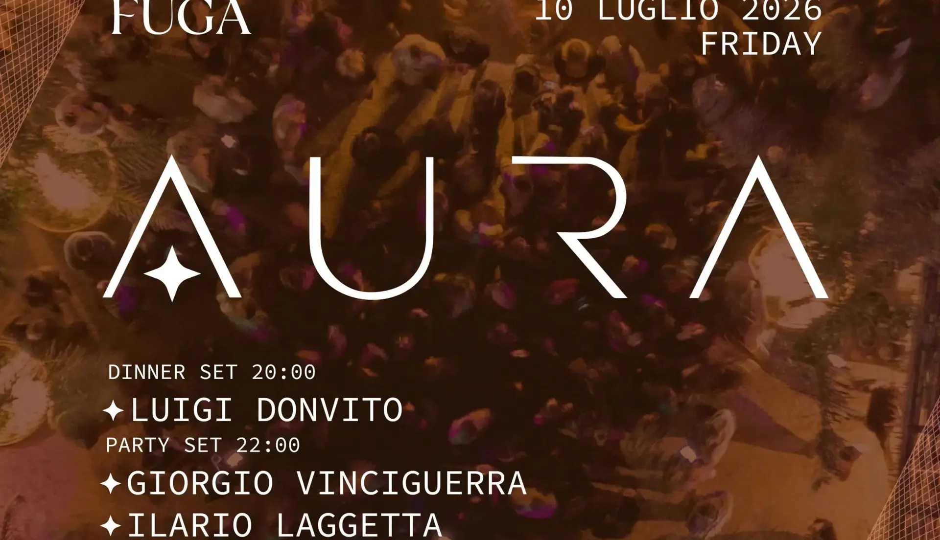 AURA by FUGA - Dinner & Party | 10.07 w / ILARIO LAGGETTA