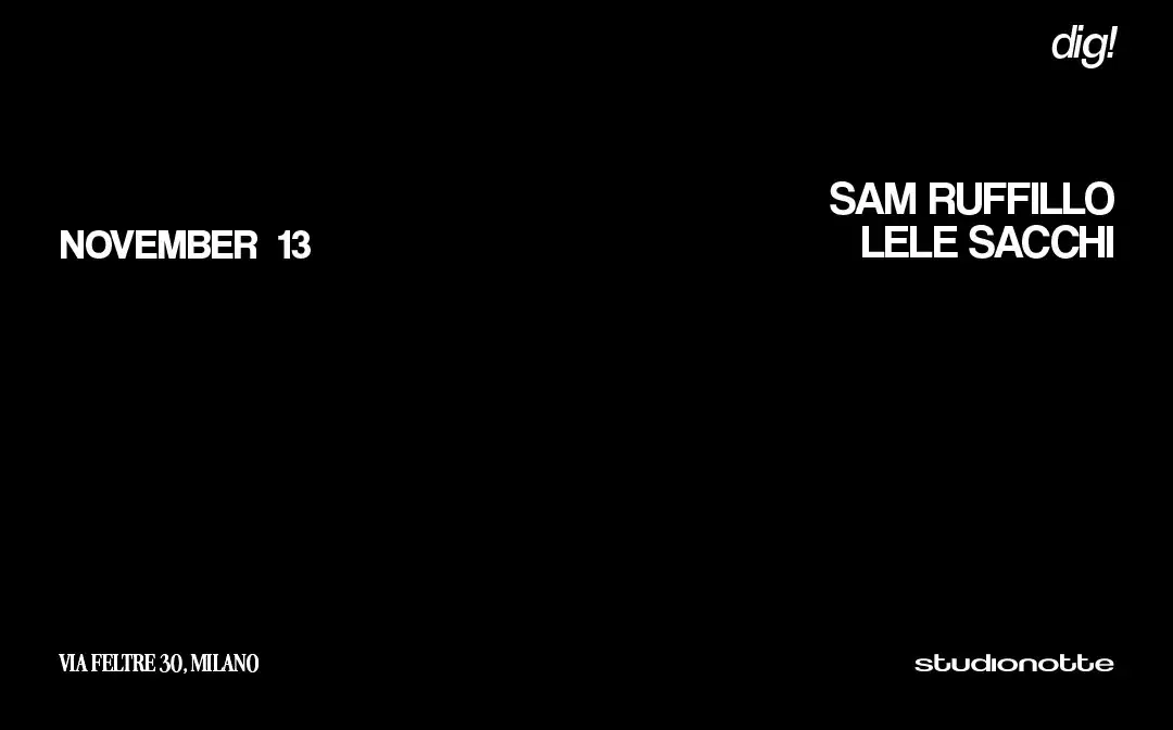 DIG! presenta Sam Ruffillo + Lele Sacchi