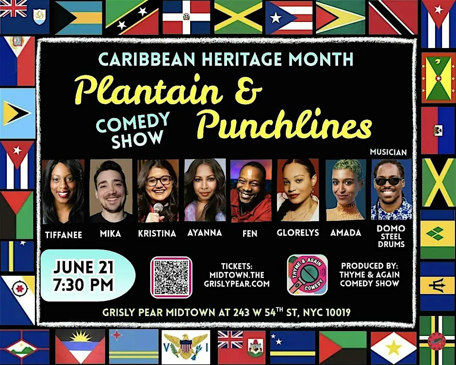 Plantain & Punchlines: Caribbean Heritage Month Comedy Show