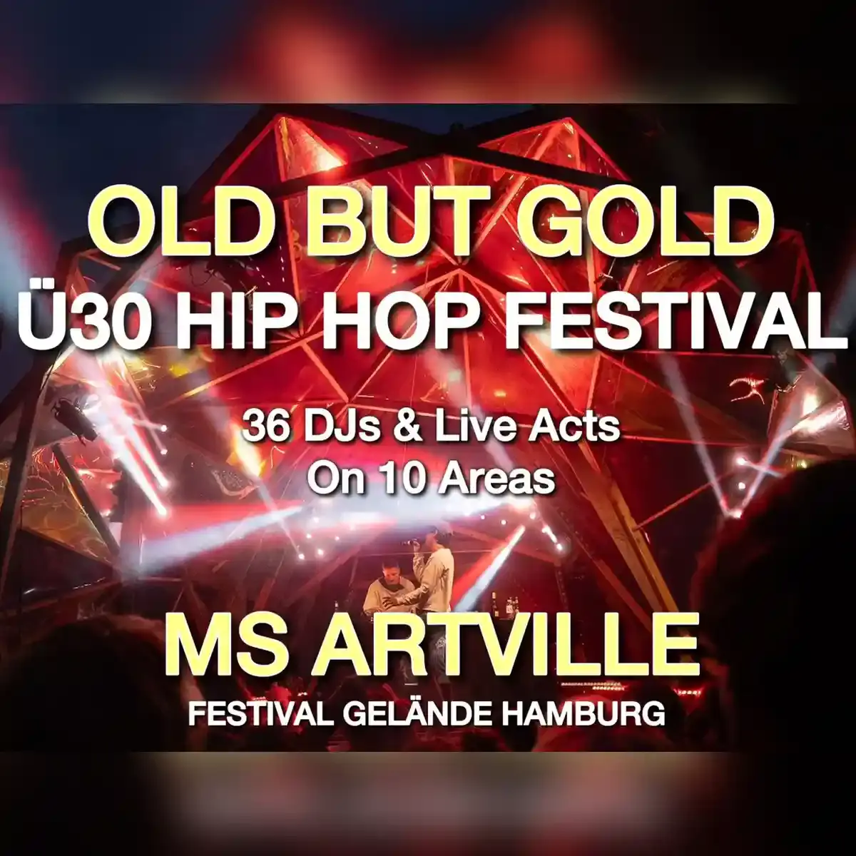 Old but Gold Ü30 Hip Hop Festival