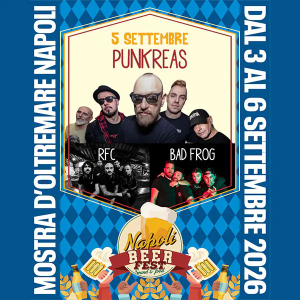 Napoli Beer - Sound and Food Fest - Punkreas + RFC
