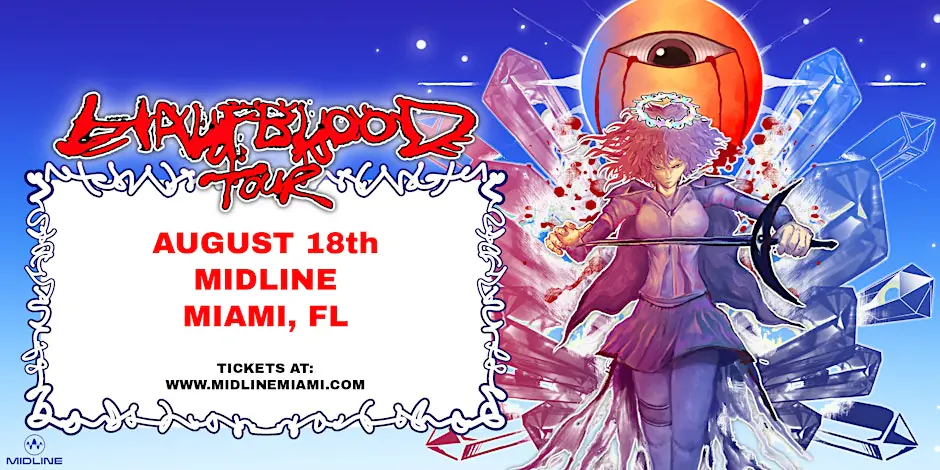 slayr Presents: Half Blood Tour @ MIDLINE MIAMI