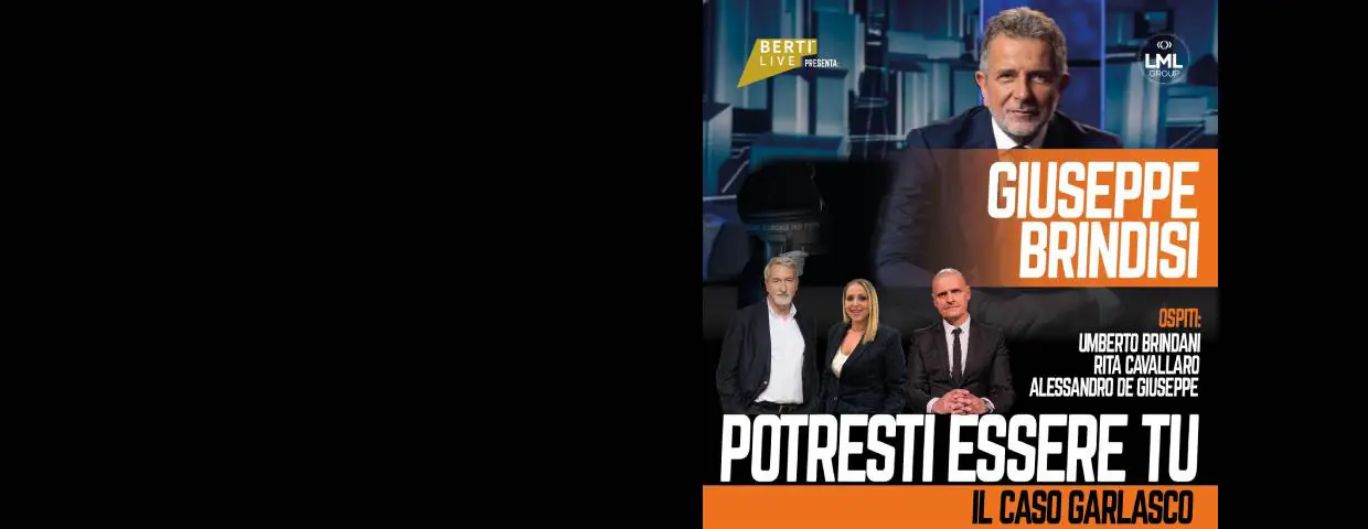 Giuseppe Brindisi - Potresti Essere Tu - Il Caso Garlasco
