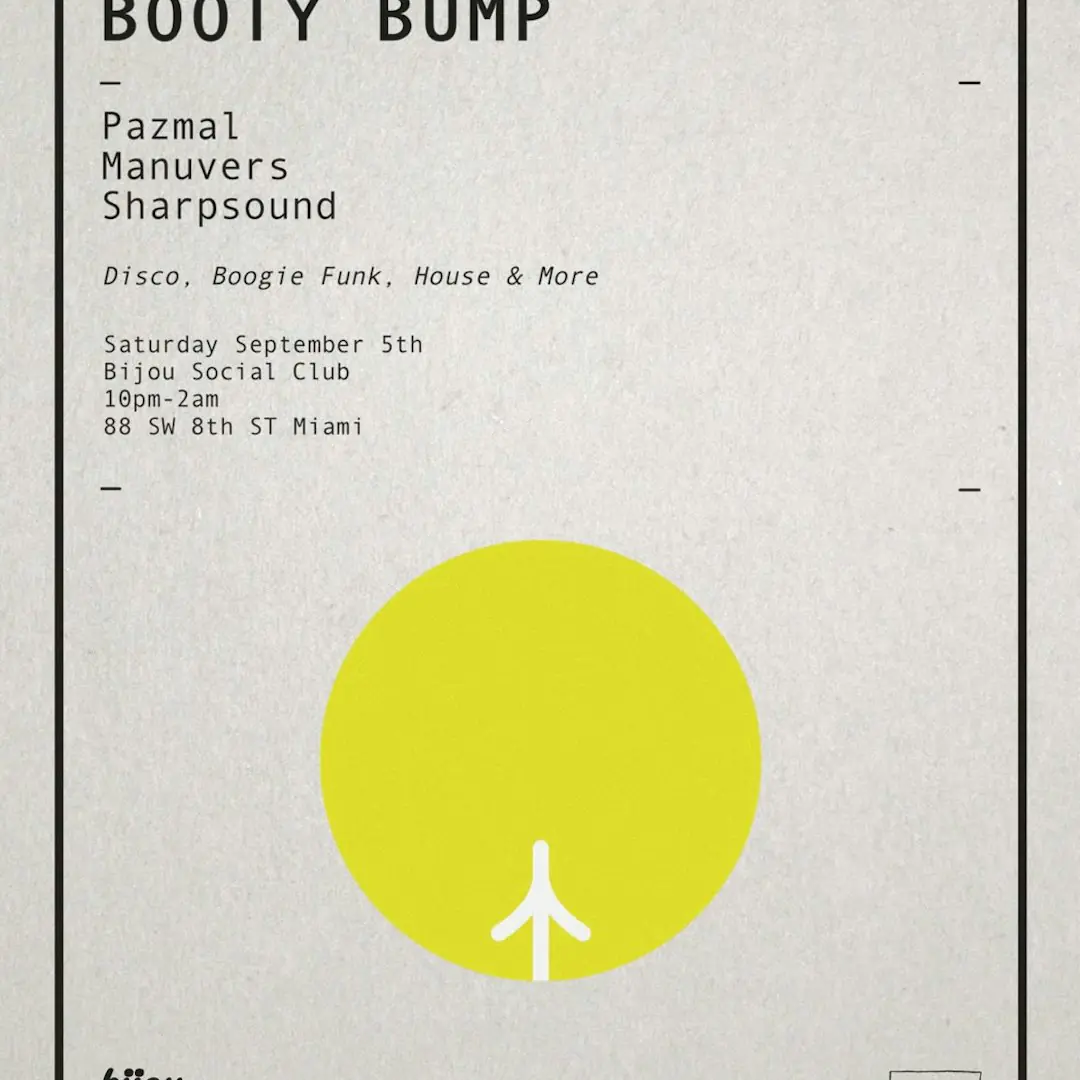 Booty Bump x Bijou Social Club