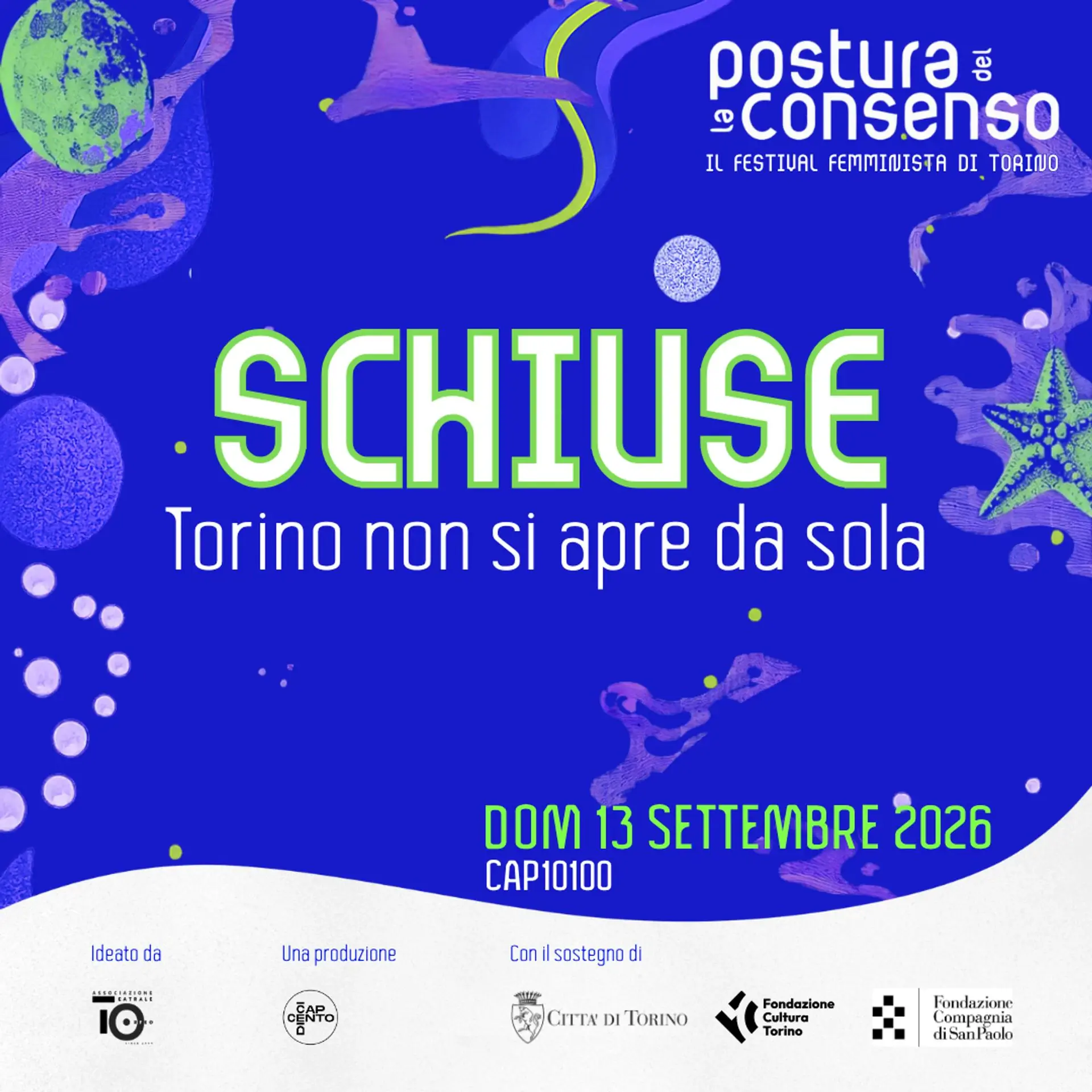 SCHIUSE - LA FIESTA DE LOS COLECTIVOS FEMINISTAS DE TURÍN - LA POSTURA DEL CONSENTIMIENTO 2026