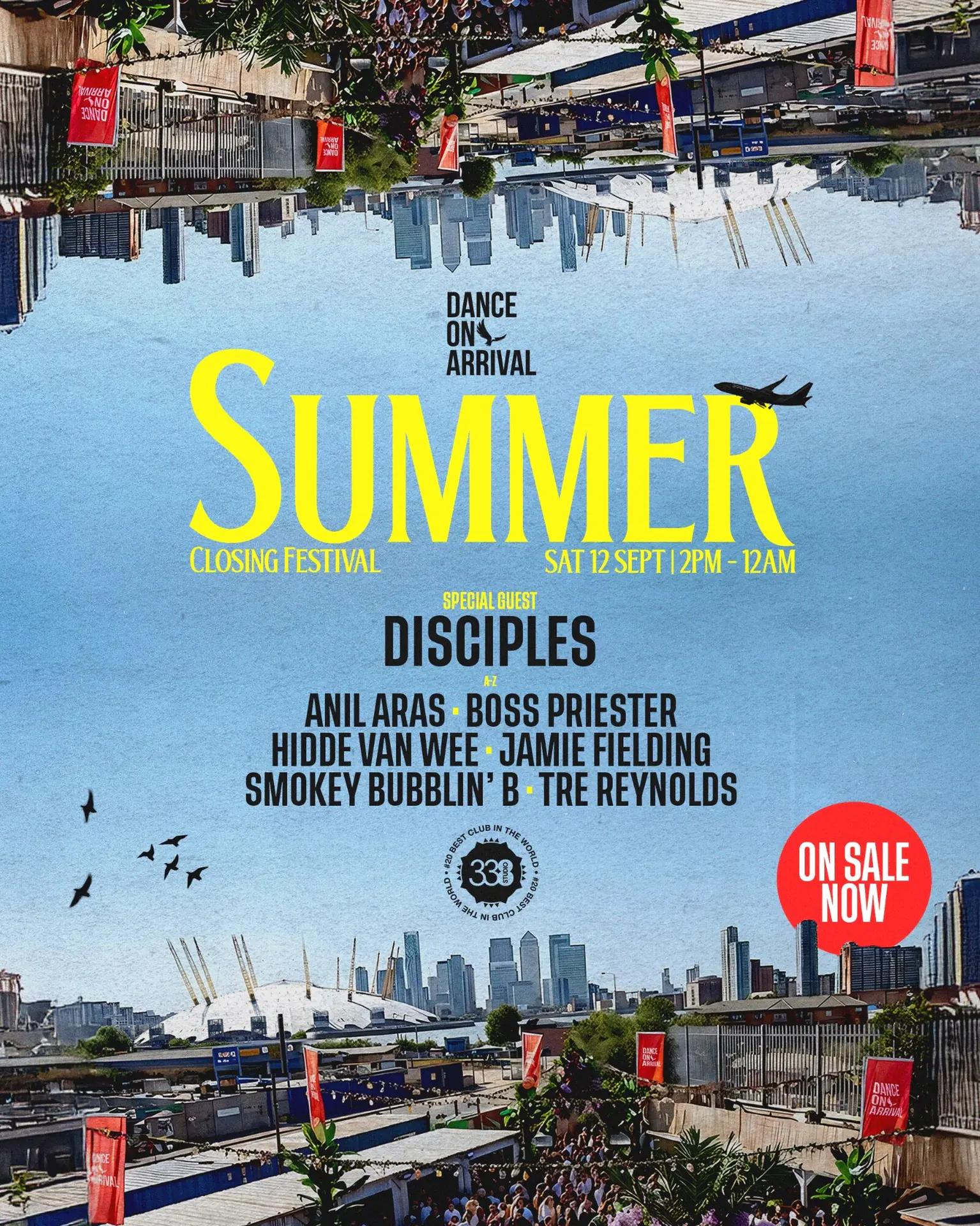 DanceOnArrival: Summer Closing Festival W / Disciples, Tre Reynolds, Jamie Fielding + MORE