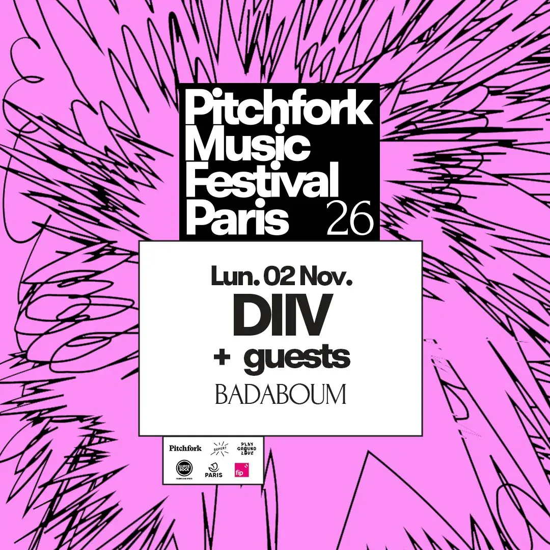 DIIV — Pitchfork Music Festival Paris 2026