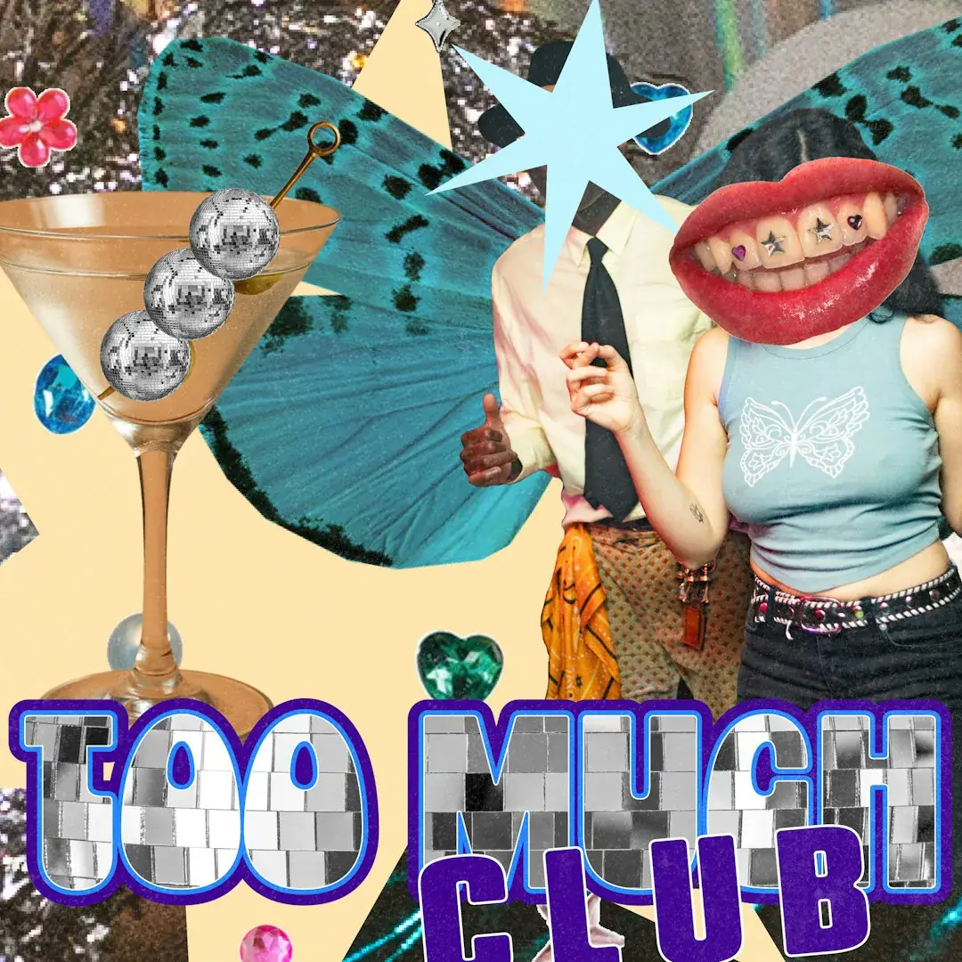 LA GRANDE FÊTE: welcome to le Too Much Club!