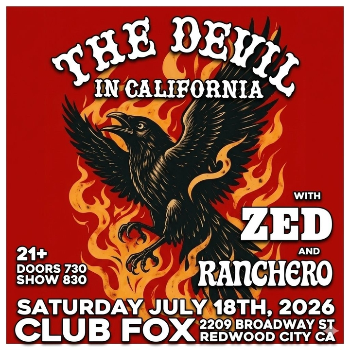 Ranchero w / The Devil in California and Zed
