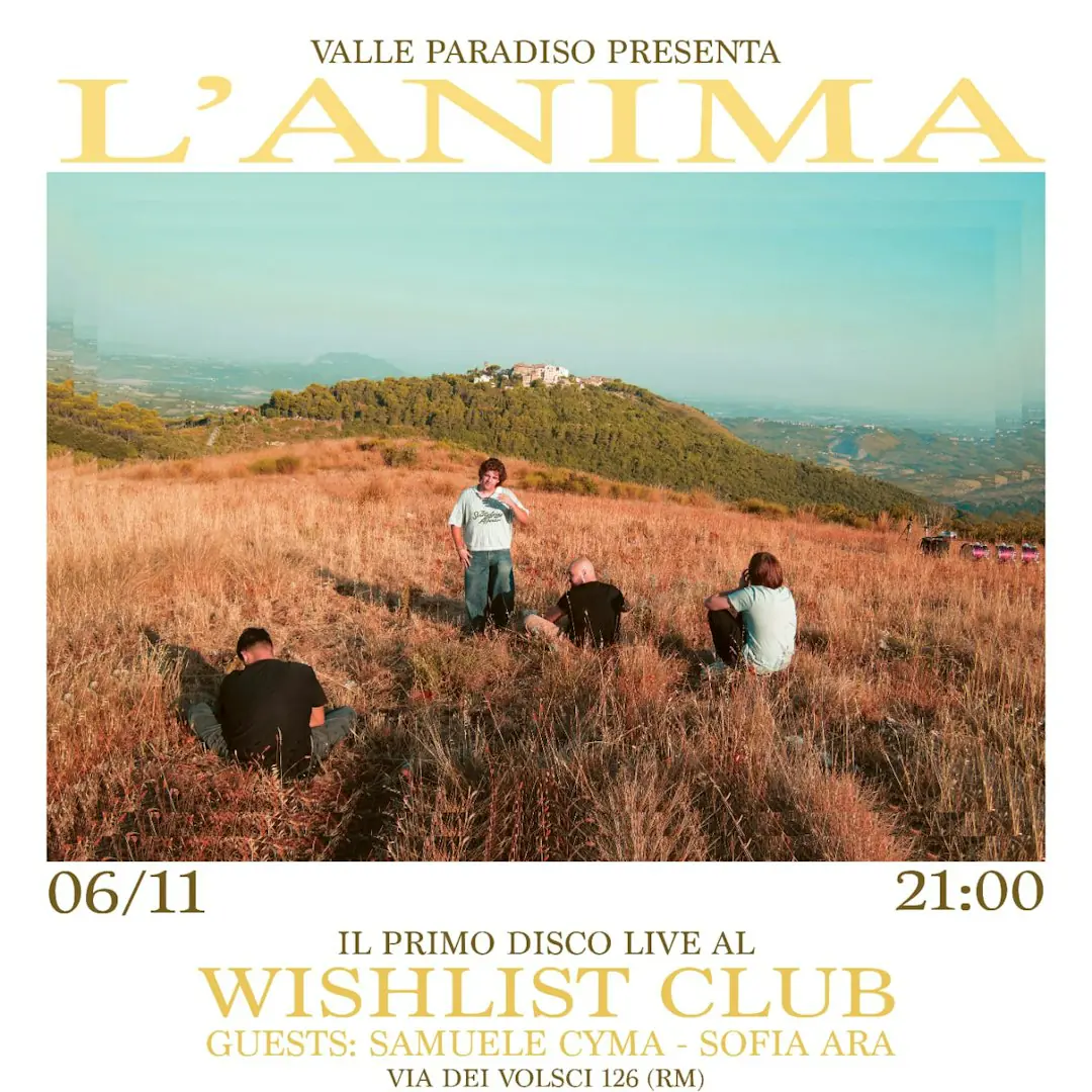 Valle Paradiso - “L’ANIMA” release party