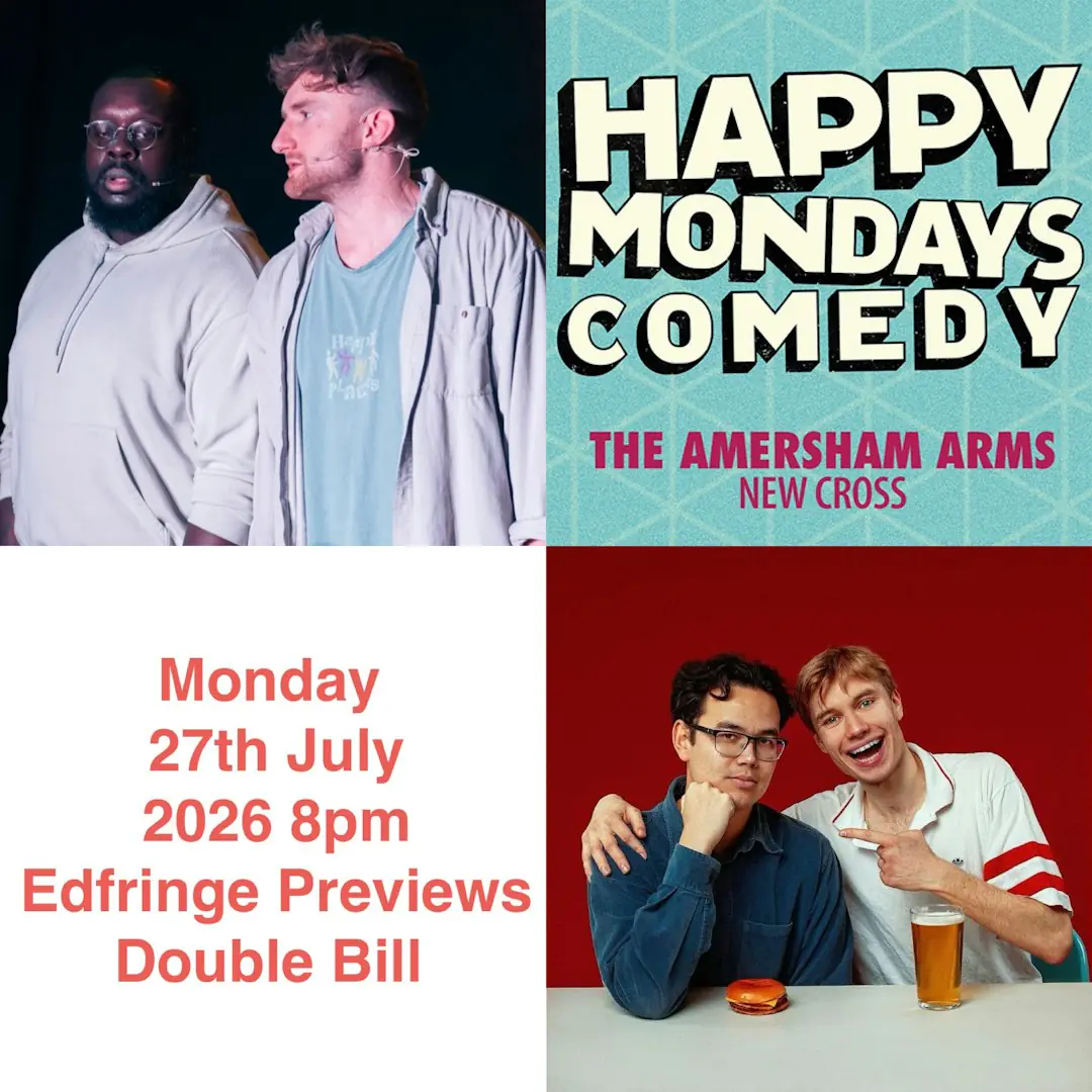 Happy Mondays Comedy: Sketch Show Double Preview