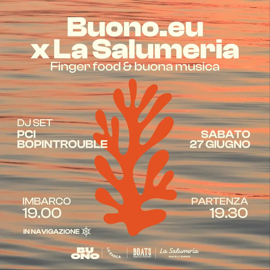 Boatparty -BUONO.eu x La Salumeria