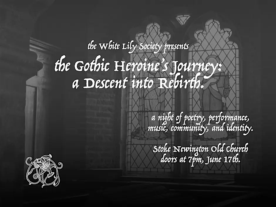the White Lily Society presents: the Gothic Heroine's Journey