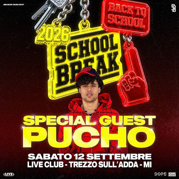 School Break - Special guest PUCHO