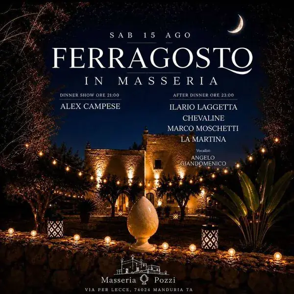 Ferragosto at the Masseria