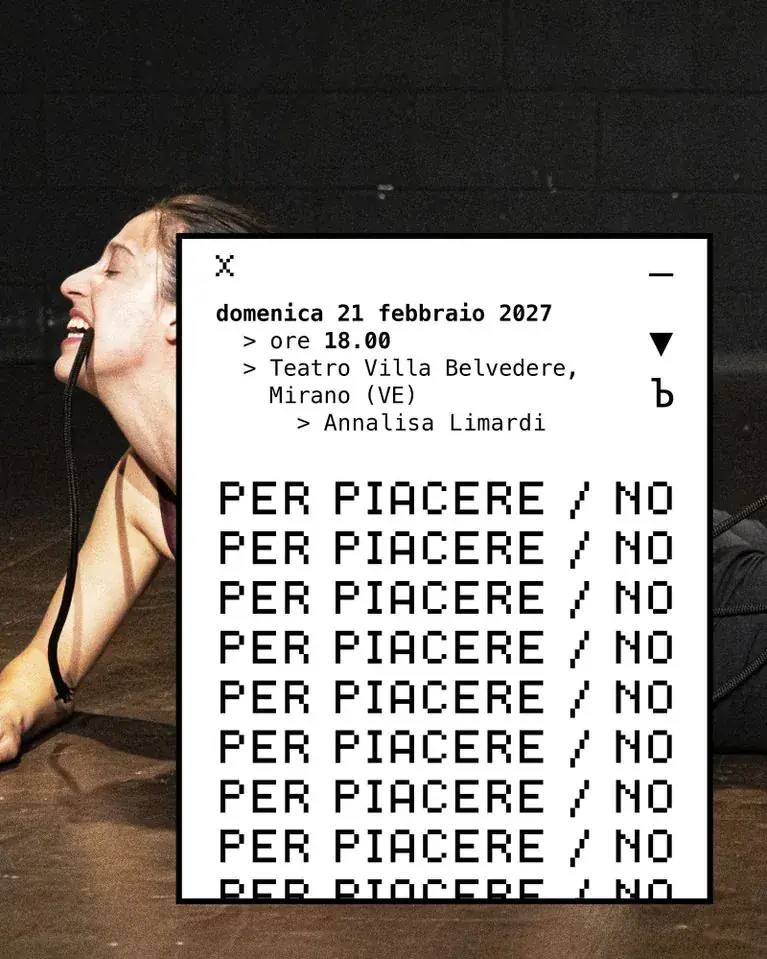 PER PIACERE / NO – MOLECOLE Teatro Villa Belvedere – Mirano 21 / 02