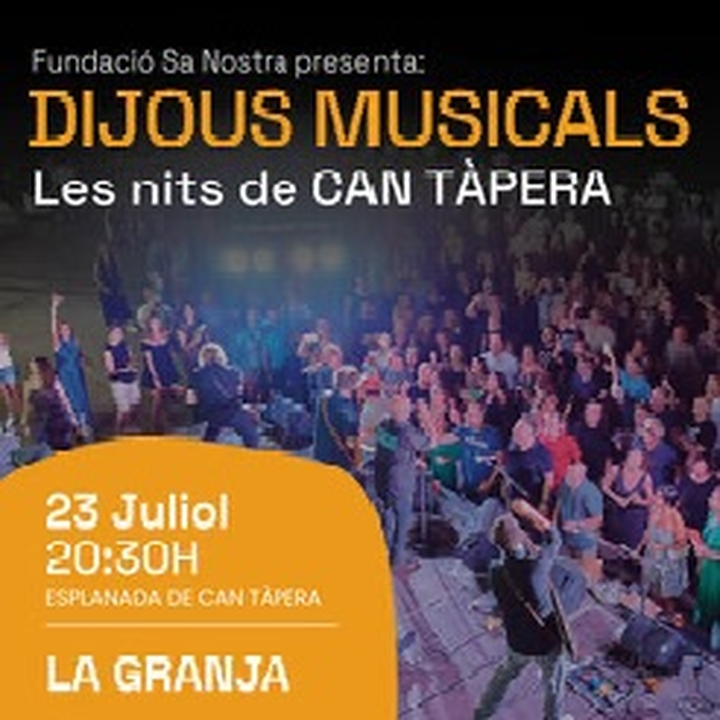 Dijous Musicals: les nits de Can Tàpera