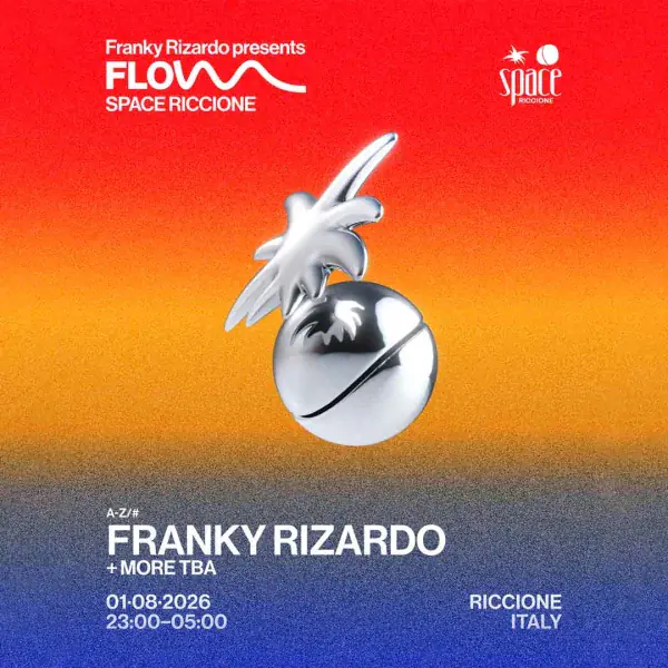 FRANKY RIZARDO presents FLOW | Space Riccione