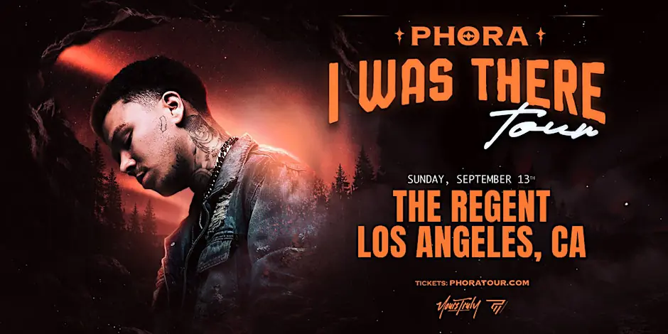 Phora: I Was There Tour (18+)