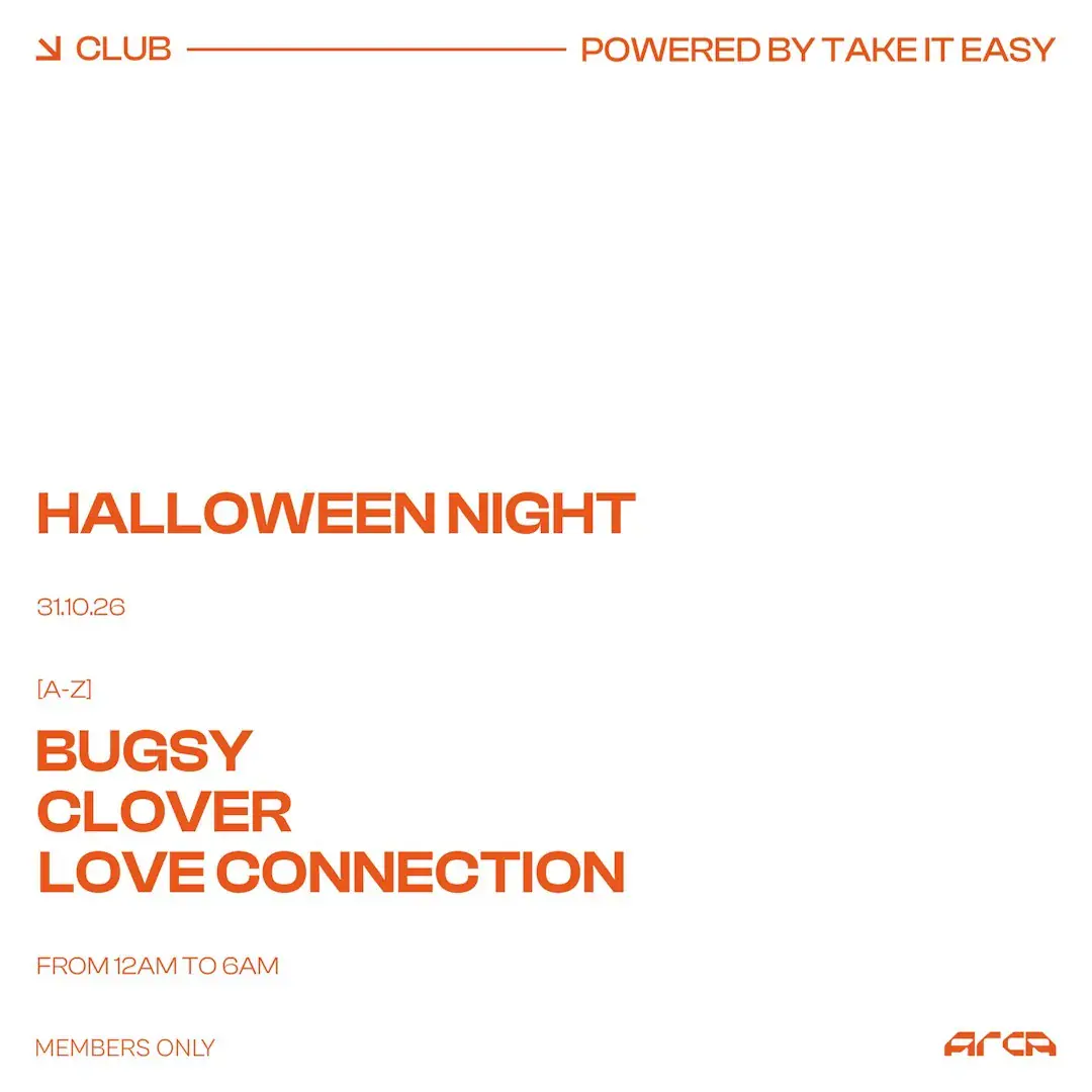 Take It Easy Halloween Night (Arca Club)