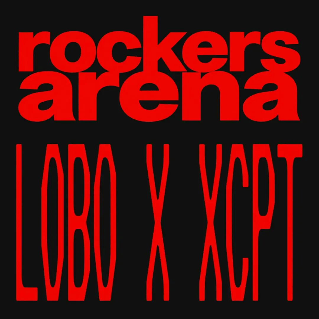 Rockers Arena x LOBO