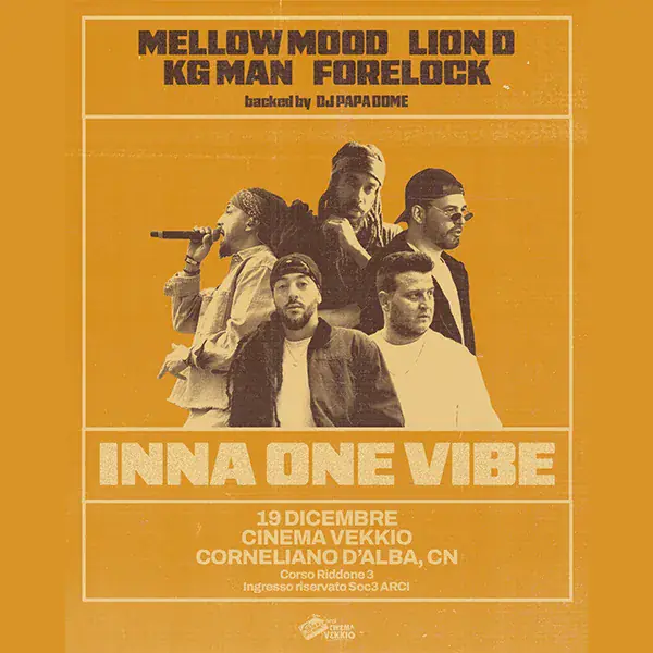 Mellow Mood, Lion D, KG Man & Forelock - Inna One Vibe