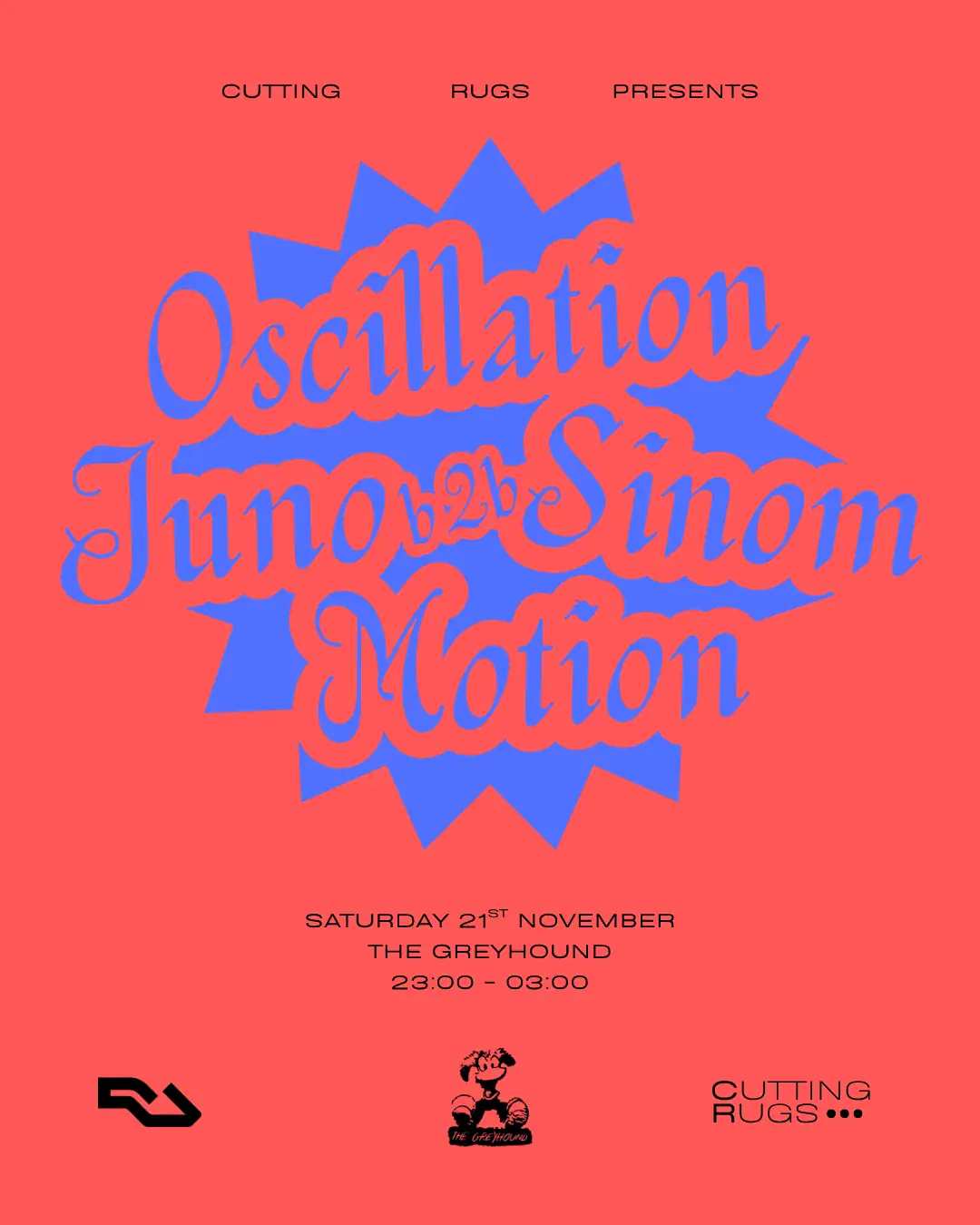 Cutting Rugs: Oscillation, Juno b2b Sinom, Motion