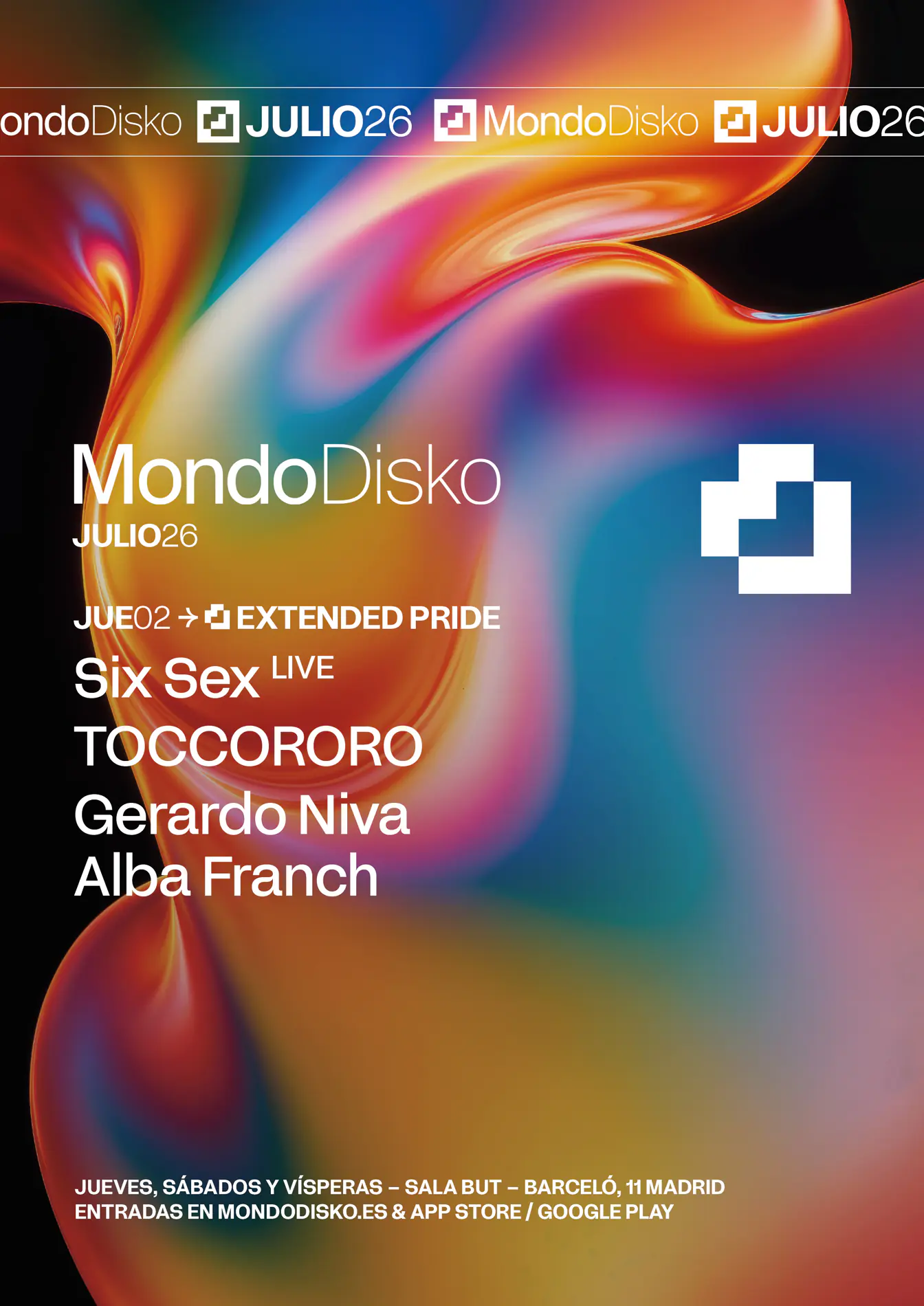 EXTENDED PRIDE: Six Sex LIVE / TOCCORORO / Gerardo Niva / Alba Franch