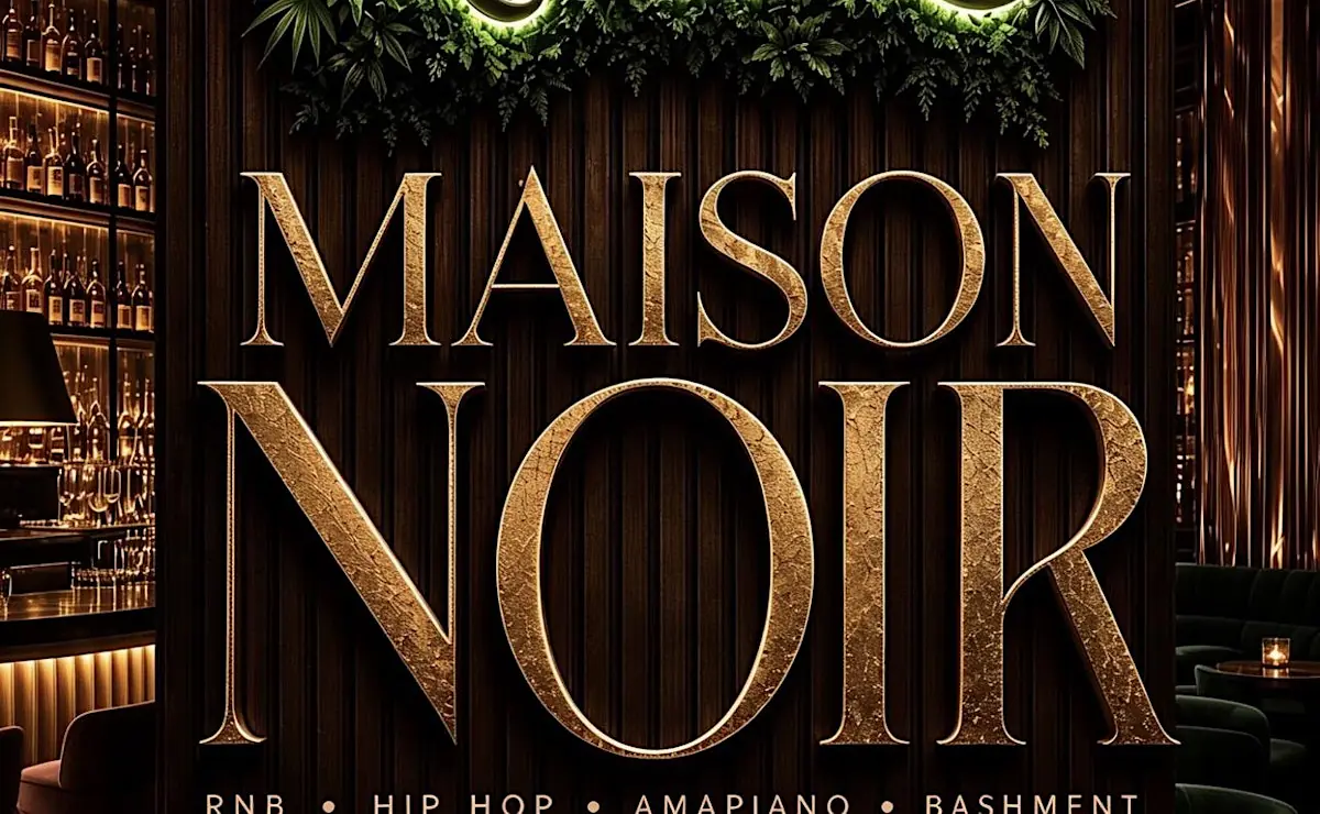 MAISON NOIR