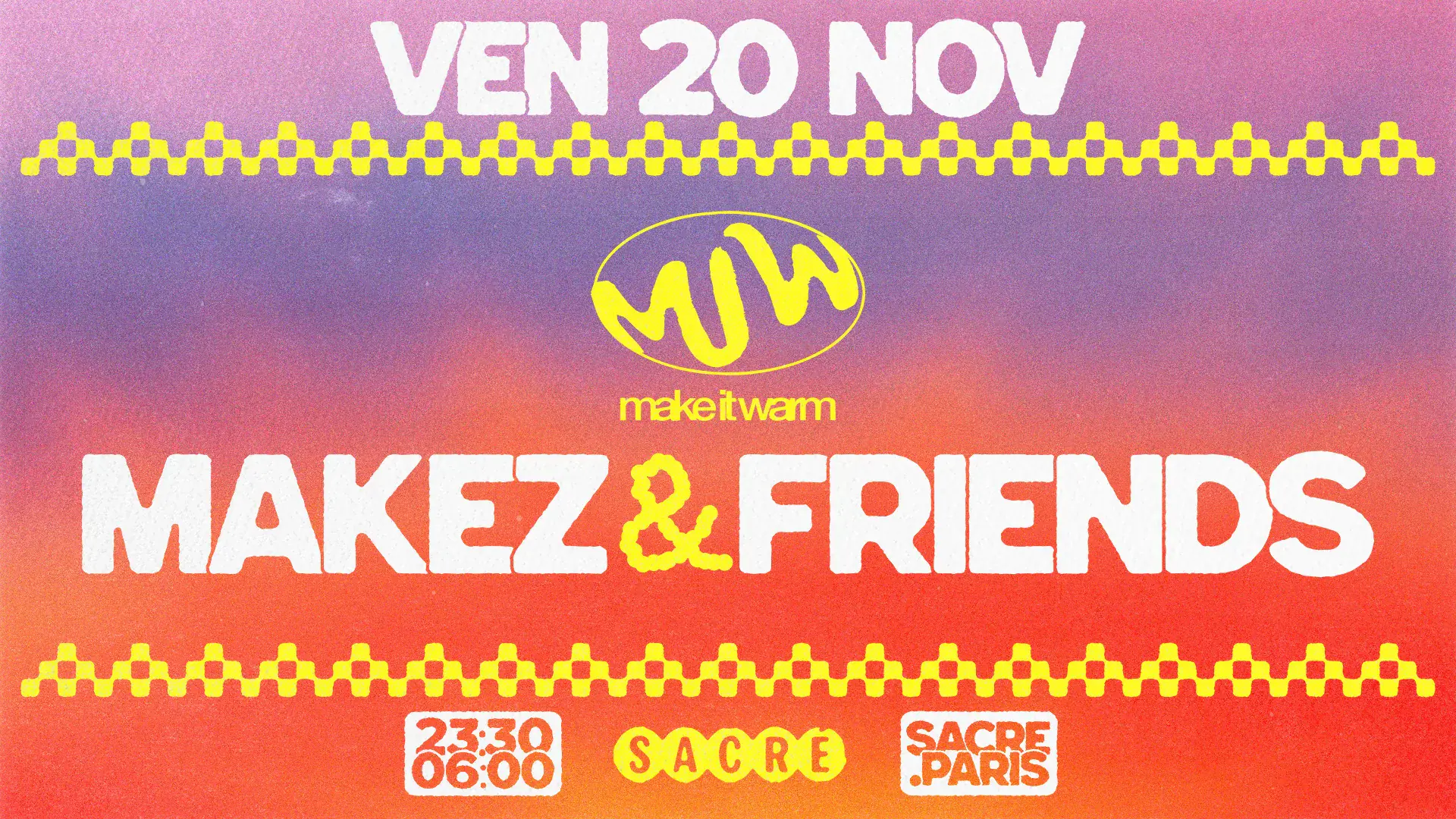 Sacré Présente: Makèz & Friends