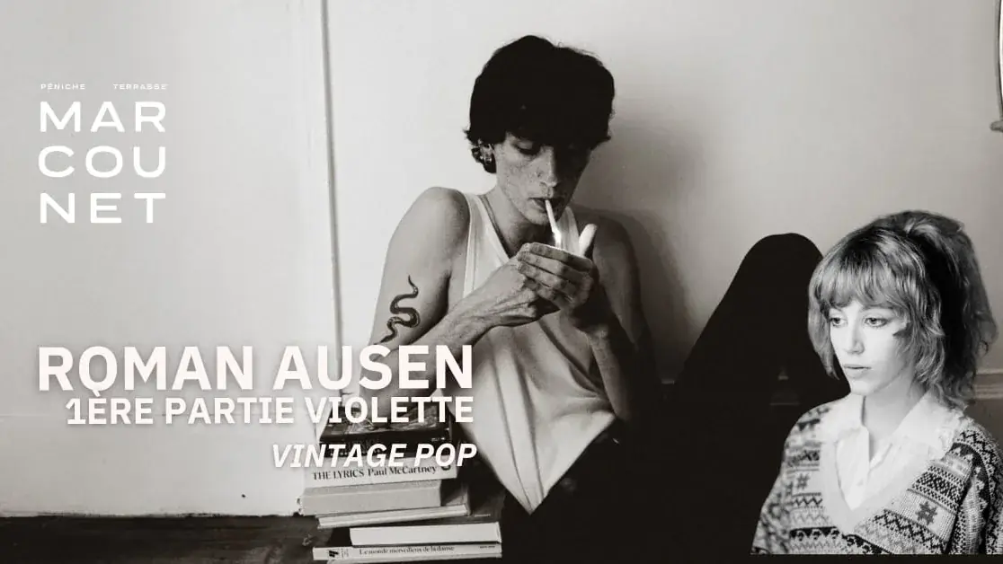 Roman Ausen & Violette (1ère Partie) - Vintage Pop