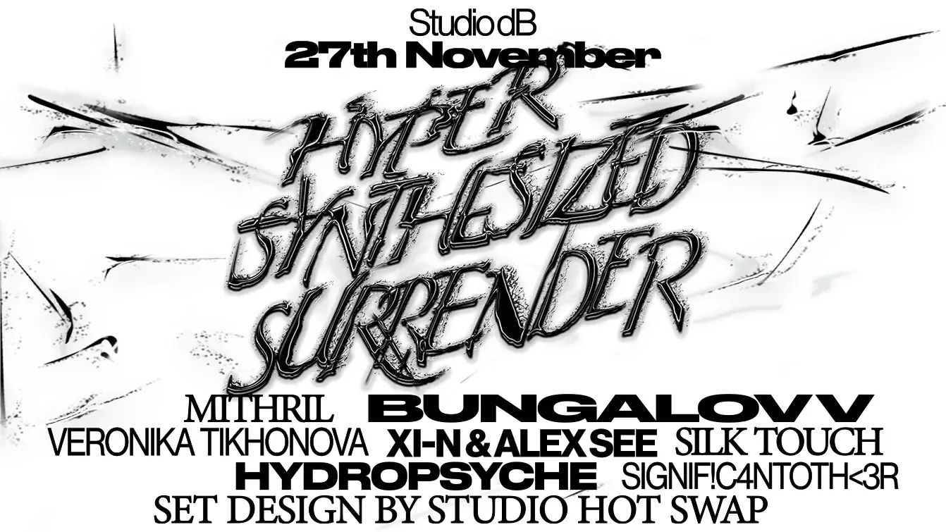 Hyper Synthesized Surrender
