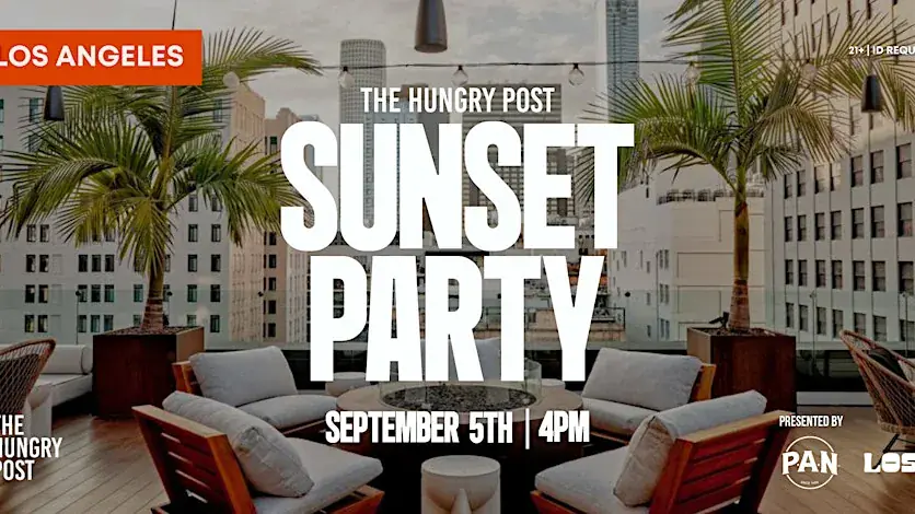 The Hungry Post Sunset Party at LOST-Los Angeles
