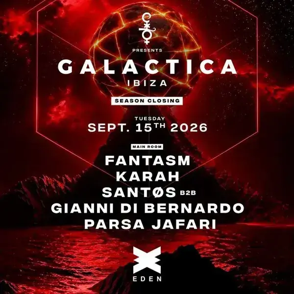 Galactica Ibiza closing with Fantasm, KARAH, Santos, Gianni Di Bernardo, Parsa Jafari