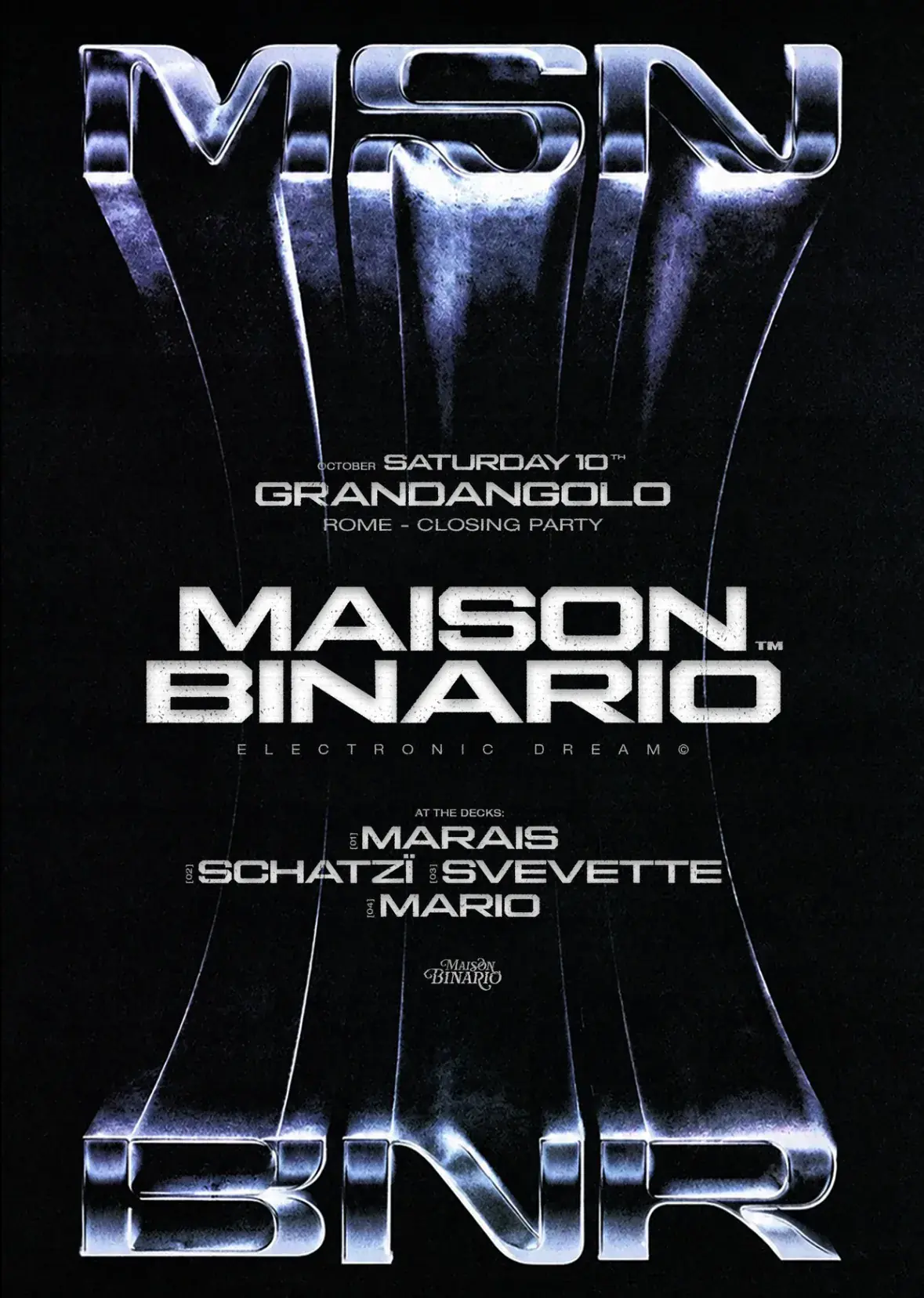 MAISON BINARIO - Season Closing of Grandangolo